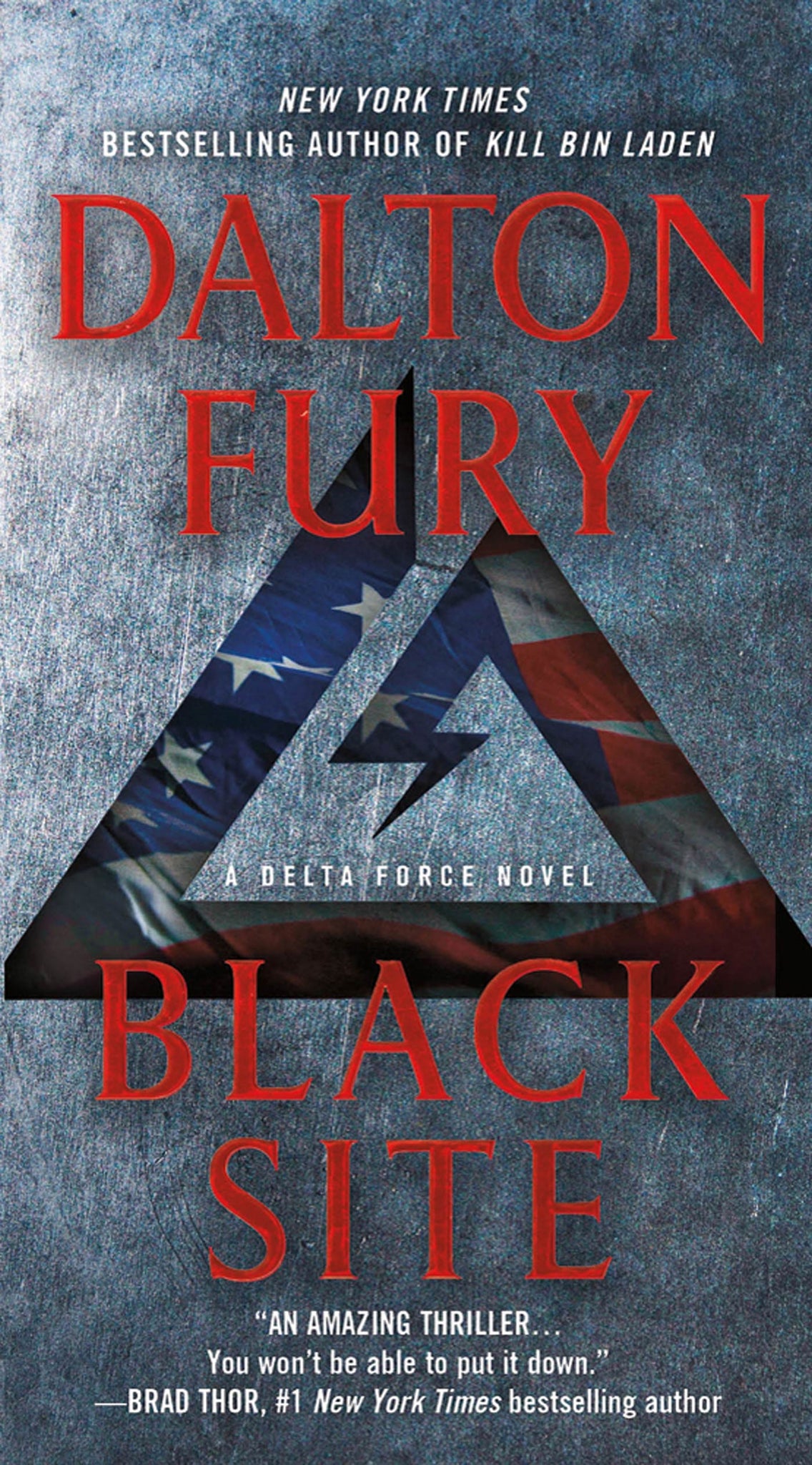 Black Site : A Delta Force Novel