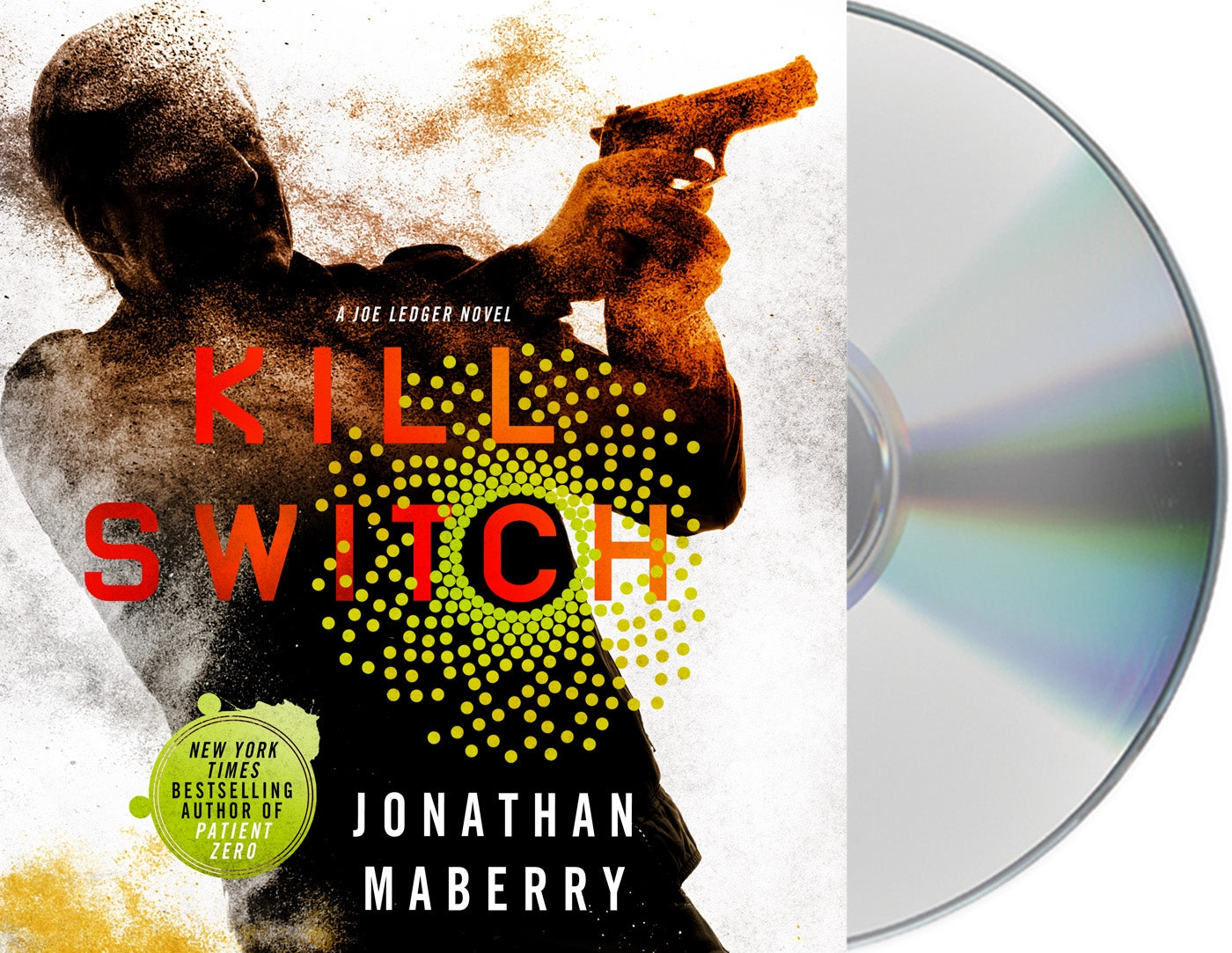 Kill Switch : A Joe Ledger Novel