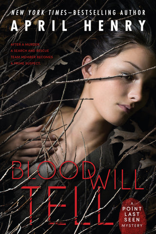 Blood Will Tell : A Point Last Seen Mystery