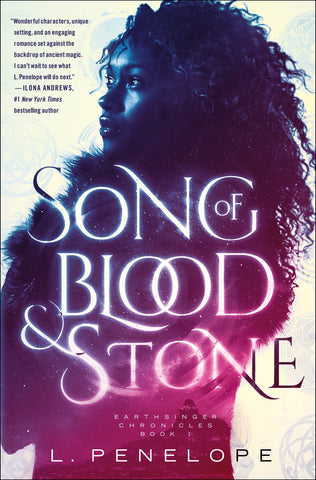 Song of Blood & Stone : Earthsinger Chronicles, Book One