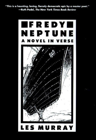 Fredy Neptune : A Novel In Verse