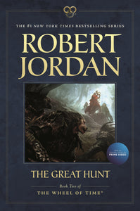 The Great Hunt : Book Two of 'The Wheel of Time'