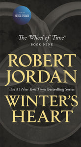 Winter's Heart : Book Nine of The Wheel of Time