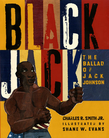Black Jack : The Ballad of Jack Johnson