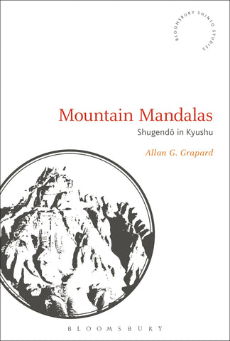 Mountain Mandalas : Shugendo in Kyushu