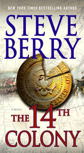 The 14th Colony : A Novel