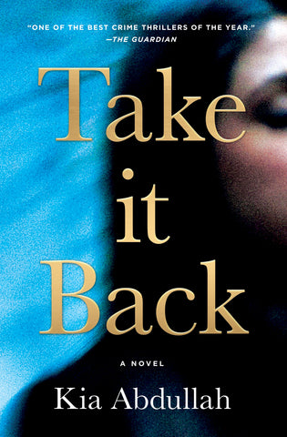 Take It Back : A Novel