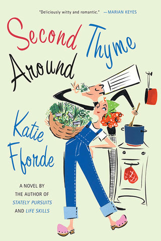 Second Thyme Around : A Novel