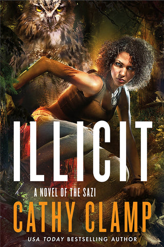 Illicit : A Novel of the Sazi