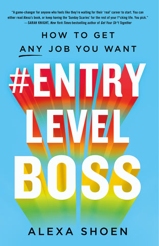 #ENTRYLEVELBOSS : How to Get Any Job You Want