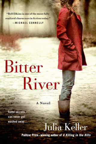 Bitter River : A Novel