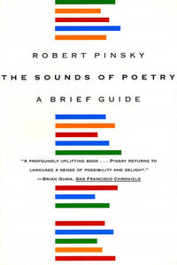 The Sounds of Poetry : A Brief Guide