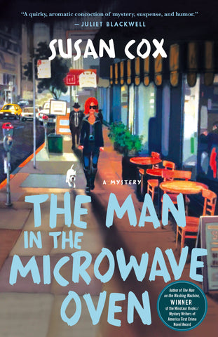 The Man in the Microwave Oven : A Mystery