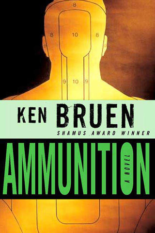 Ammunition : A Novel