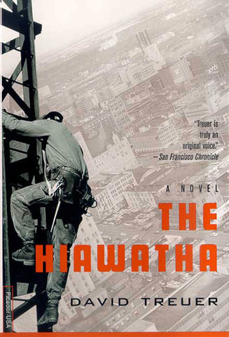 The Hiawatha : A Novel