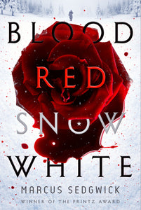 Blood Red Snow White : A Novel