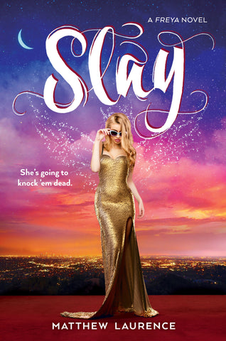 Slay : A Freya Novel