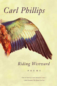 Riding Westward : Poems