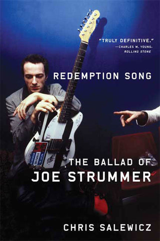 Redemption Song : The Ballad of Joe Strummer