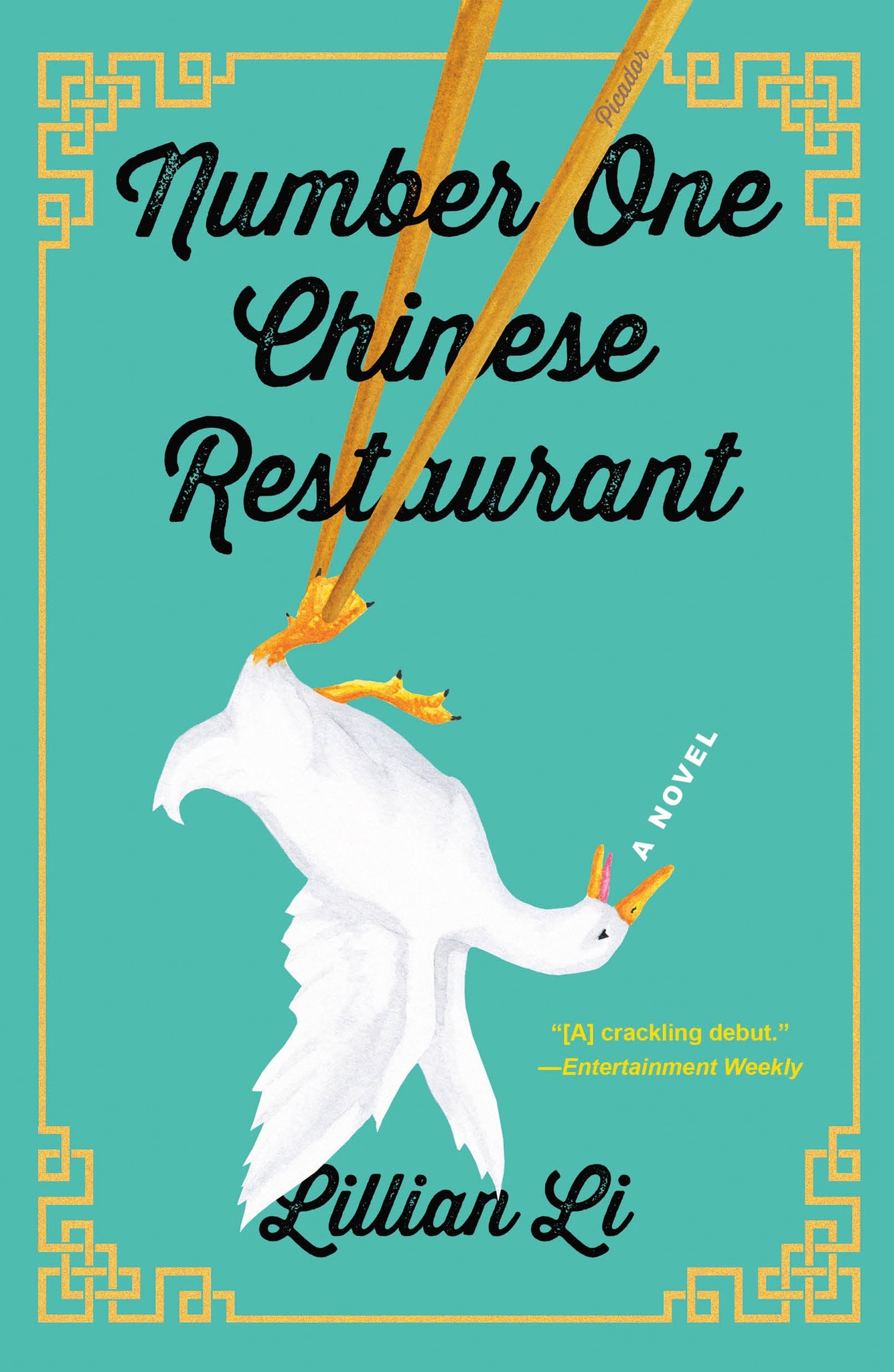 Number One Chinese Restaurant : A Novel