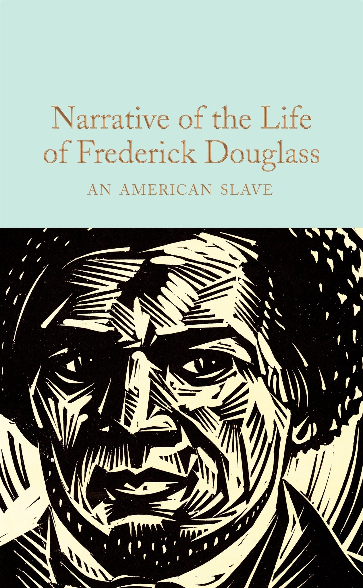 Narrative of the Life of Frederick Douglass : An American Slave