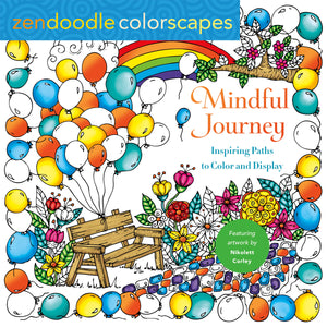 Zendoodle Colorscapes: Mindful Journey : Inspiring Paths to Color and Display