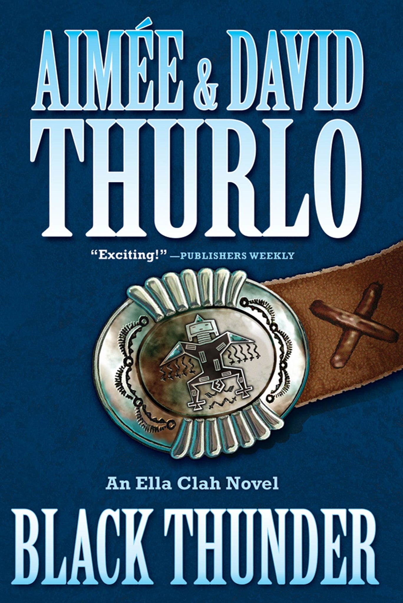 Black Thunder : An Ella Clah Novel