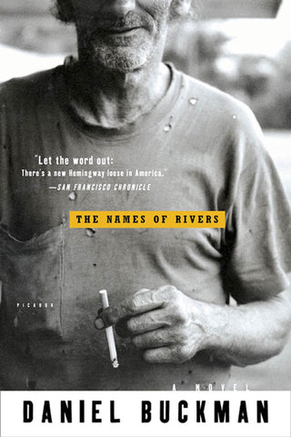 The Names of Rivers : A Novel
