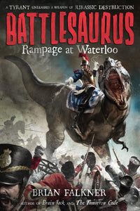 Battlesaurus: Rampage at Waterloo