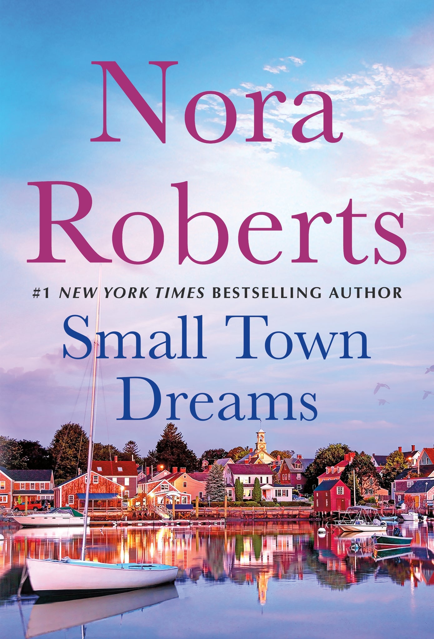 Small Town Dreams : First Impressions and Less of a Stranger - A 2-in-1 Collection