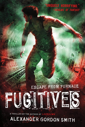 Fugitives : Escape from Furnace 4