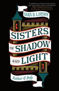 Sisters of Shadow and Light