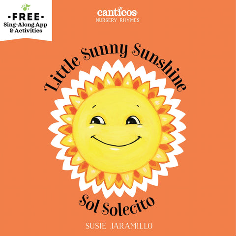 Little Sunny Sunshine / Sol Solecito : A bilingual lift-the-flap book