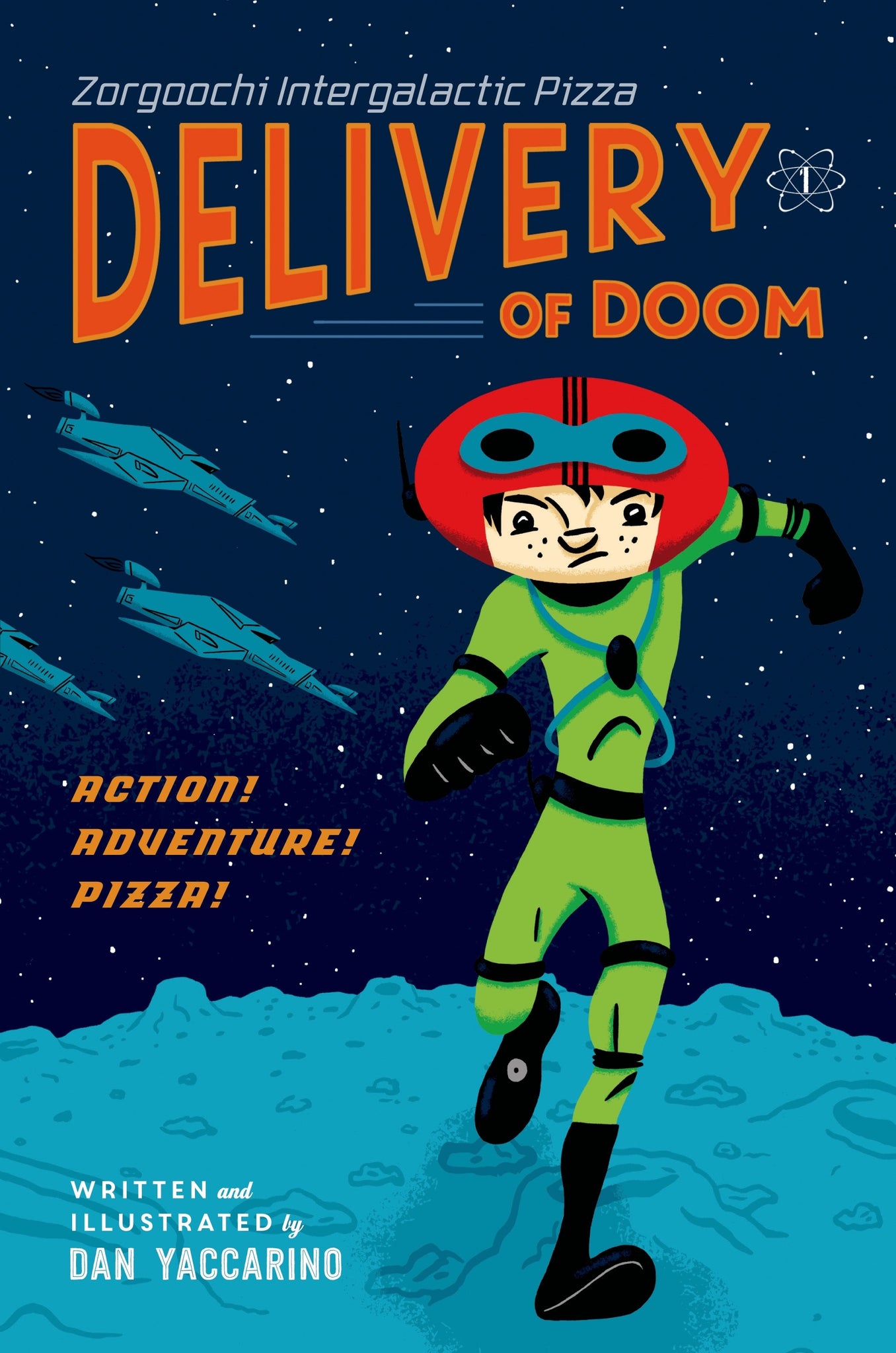 Zorgoochi Intergalactic Pizza : Delivery of Doom