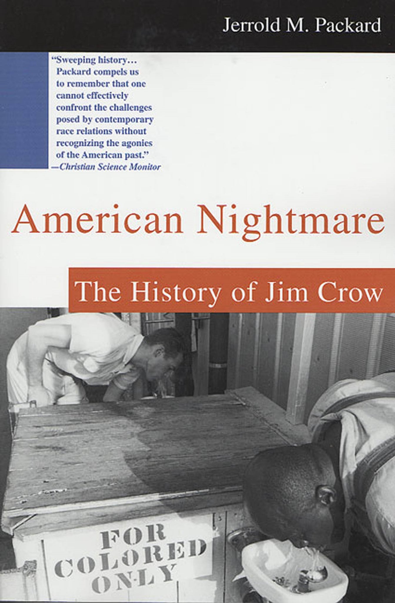 American Nightmare : The History of Jim Crow