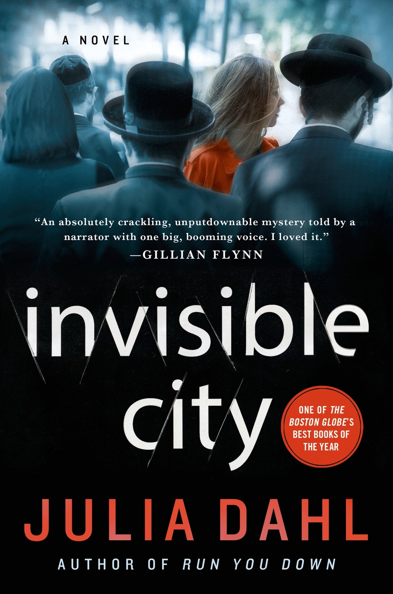 Invisible City : A Novel