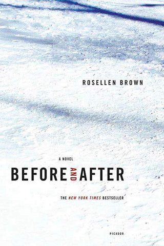 Before and After : A Novel