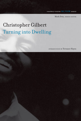 Turning into Dwelling : Poems