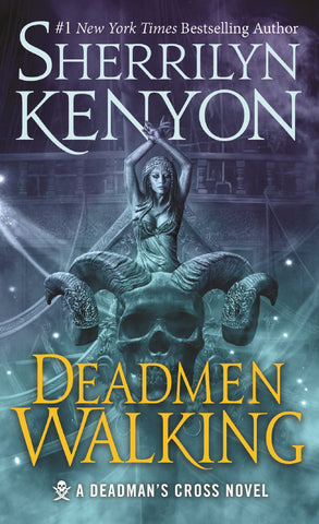 Deadmen Walking : A Deadman's Cross Novel