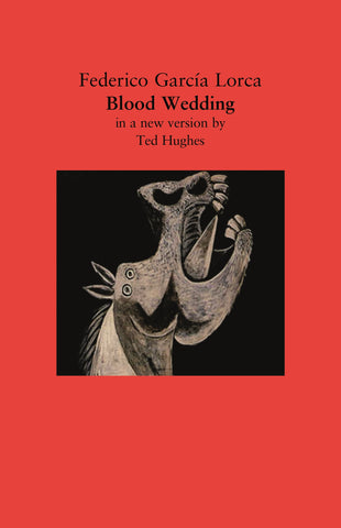 Blood Wedding : A Play