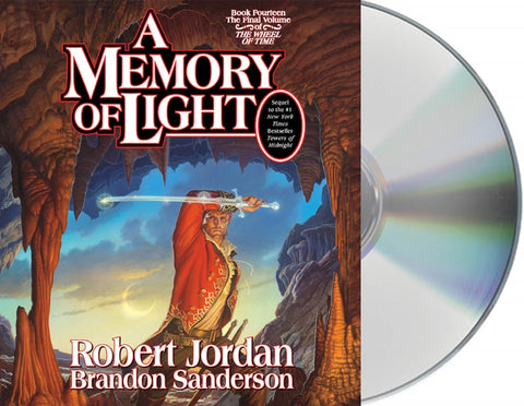 A Memory of Light : Book Fourteen of The Wheel of Time