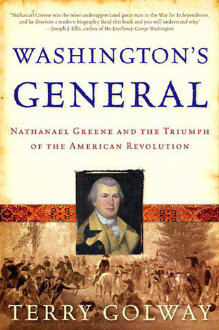 Washington's General : Nathanael Greene and the Triumph of the American Revolution