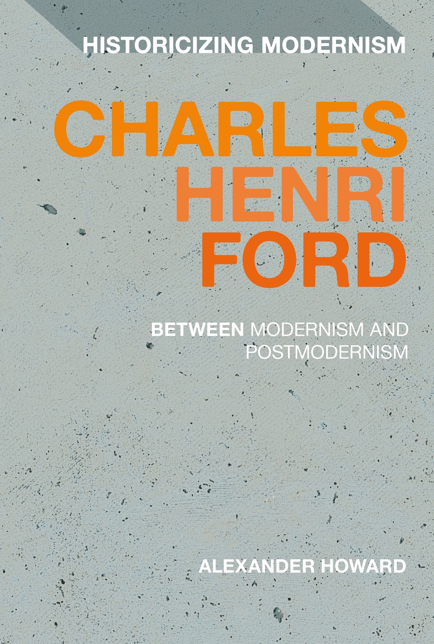 Charles Henri Ford: Between Modernism and Postmodernism