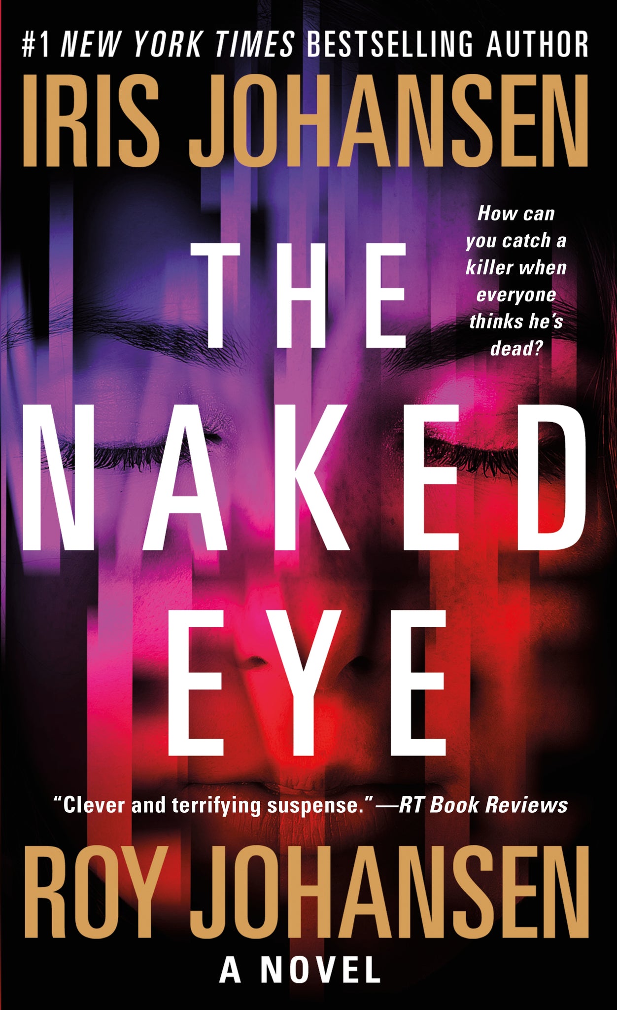 The Naked Eye : A Novel