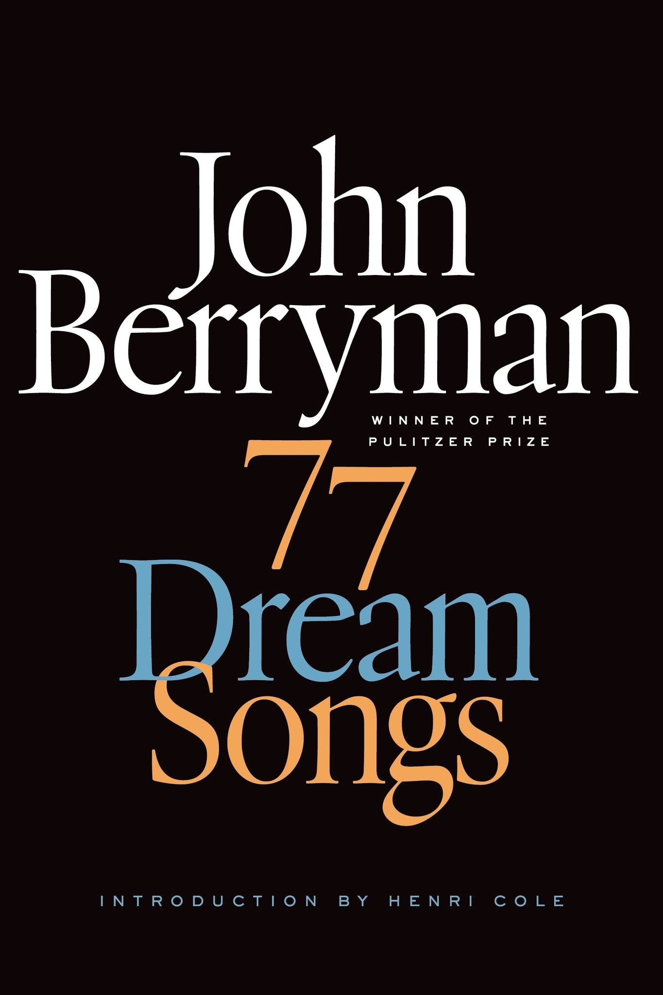 77 Dream Songs : Poems