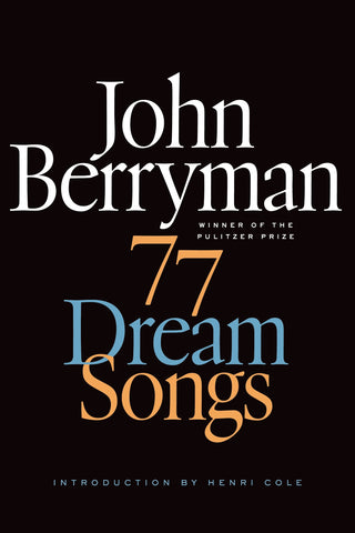 77 Dream Songs : Poems