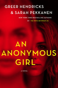 An Anonymous Girl : A Novel