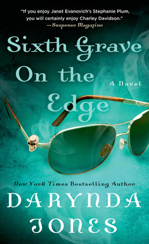 Sixth Grave on the Edge : A Novel