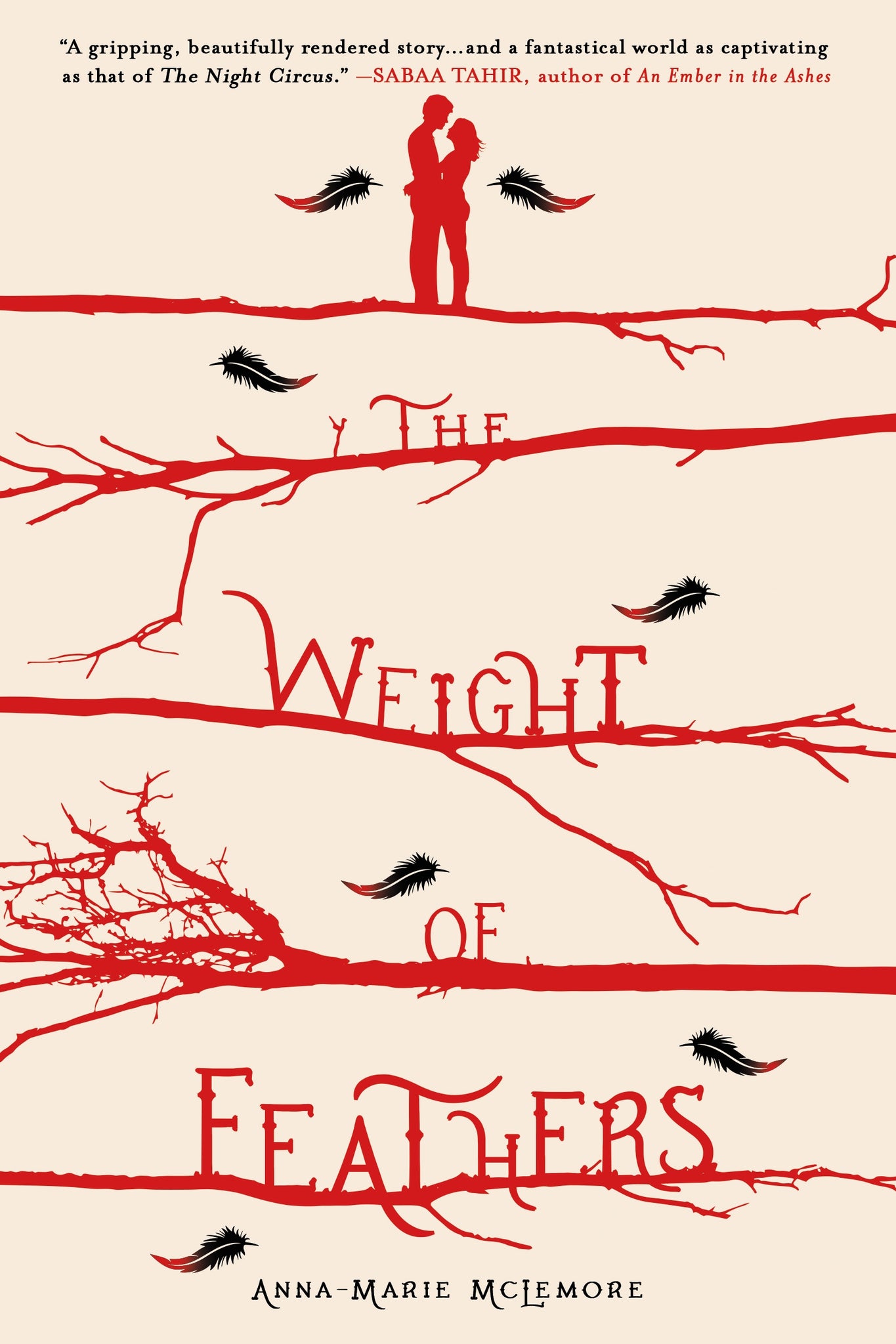 The Weight of Feathers : A Novel