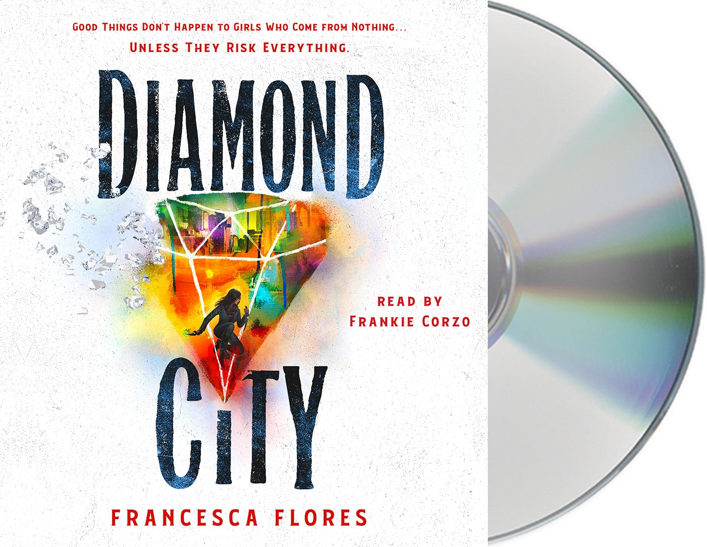 Diamond City : A Novel
